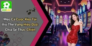 Mẹo Cá Cược Kèo Tài Xỉu Thẻ Vàng Hiệu Quả: Chia Sẻ Thực Chiến