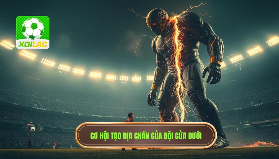 Phân tích đa chiều: Đội cửa dưới có dễ tạo địa chấn không?
