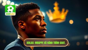 Mbappe có thể trở thành GOAT trong tương lai không? Phân tích chi tiết
