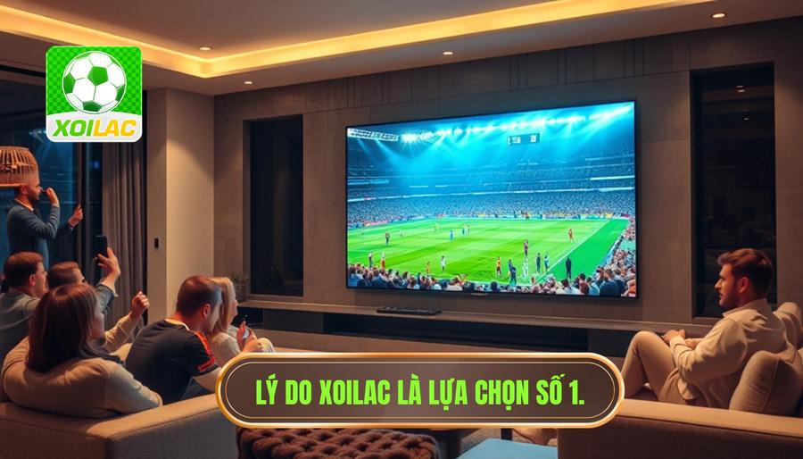 Tại sao Xoilac livestream bóng đá trở thành sự lựa chọn số 1? Tại sao Xoilac livestream bóng đá trở thành sự lựa chọn số 1?